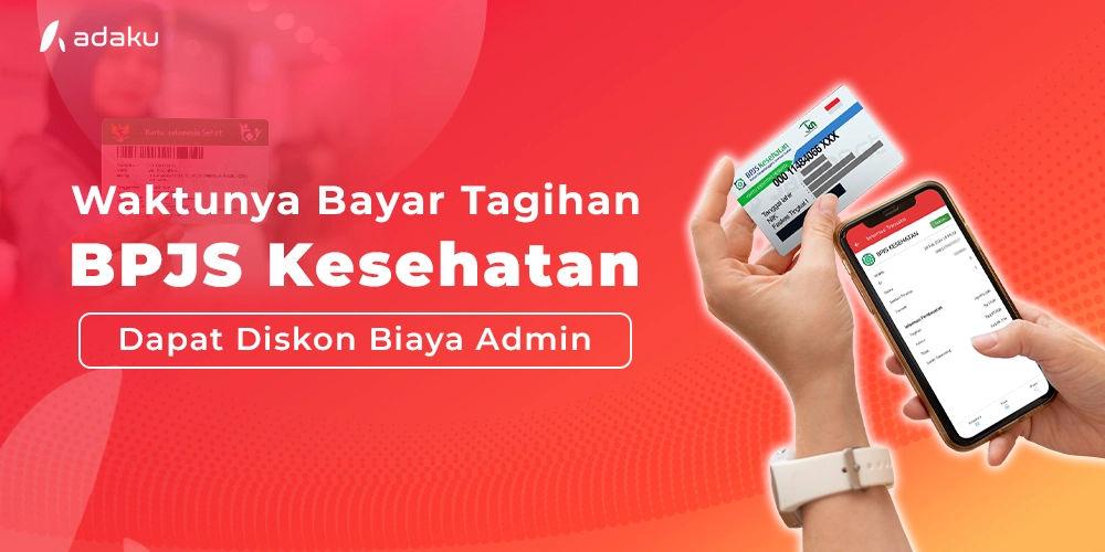 Gambar Adaku - Bayar Tagihan BPJS Kesehatan dengan Adaku