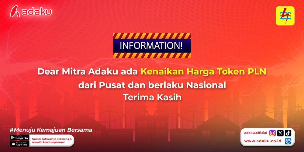 Gambar Adaku - Informasi Kenaikan Harga Token PLN untuk Mitra Adaku